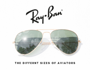 different ray ban aviator sizes