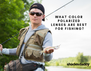 best polarized color lenses for fishing